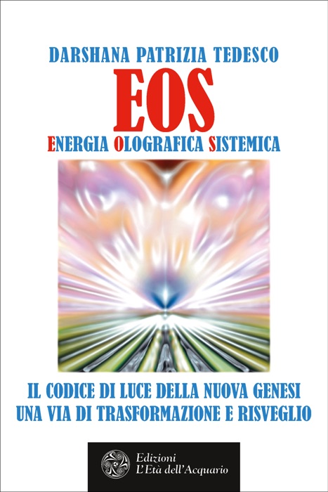 EOS. Energia Olografica Sistemica