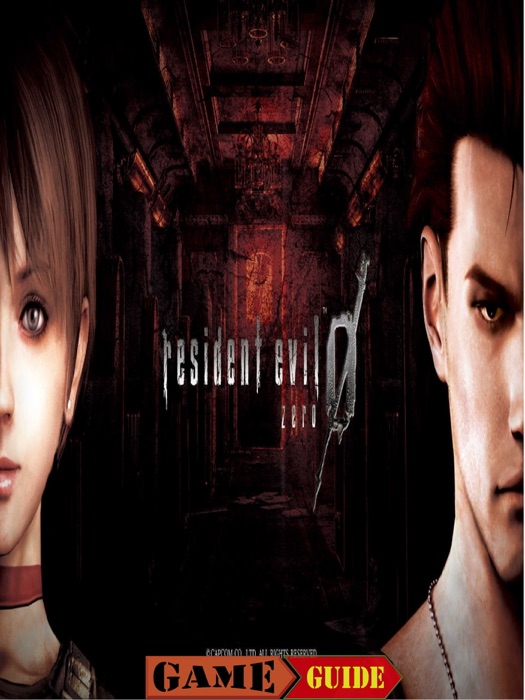 Resident Evil 0 2 Guide