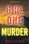 Girl One: Murder (A Maya Gray FBI Suspense Thriller—Book 1)