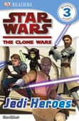 DK Readers L3: Star Wars: The Clone Wars: Jedi Heroes (Enhanced Edition) - Clare Hibbert