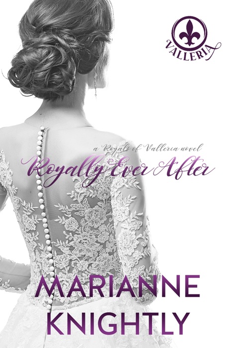 Royally Ever After (Royals of Valleria #7)