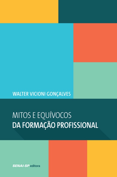 Mitos e Equívocos da formação profissional