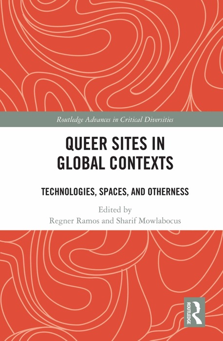 Queer Sites in Global Contexts