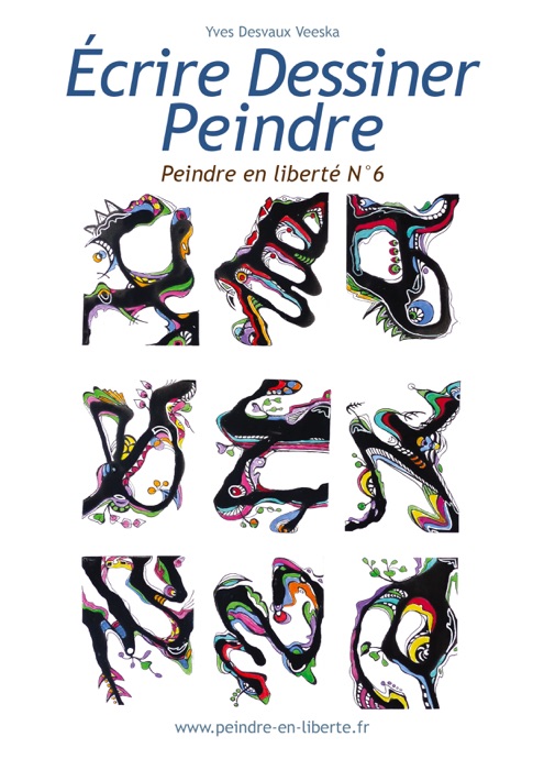 Ecrire Dessiner Peindre