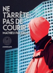 Download Ne t'arrête pas de courir
