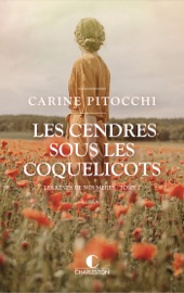 Download Les cendres sous les coquelicots