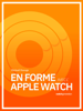 En forme avec l'Apple Watch - Mickaël Bazoge