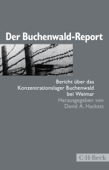 Der Buchenwald-Report - David A. Hackett