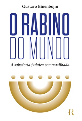 Capa do livro O Rabino do mundo de Gustavo Binenbojm
