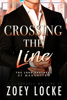 Crossing the Line - Zoey Locke