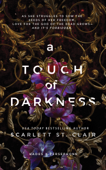 A Touch of Darkness - Scarlett St. Clair