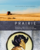 Prairie - Dan Clapson & Twyla Campbell