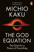 The God Equation - Michio Kaku