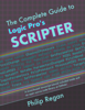 The Complete Guide to Logic Pro's Scripter - Philip Regan