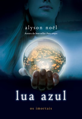 Capa do livro Lua Azul de Alyson Noël