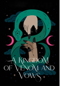 A Kingdom of Venom and Vows - Holly R. Book