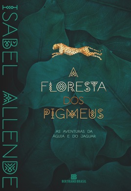 Capa do livro A Floresta dos Pigmeus de Isabel Allende
