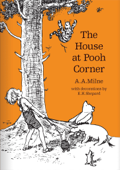 The House at Pooh Corner - A. A. Milne