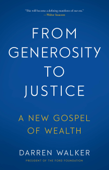 From Generosity to Justice - Darren Walker