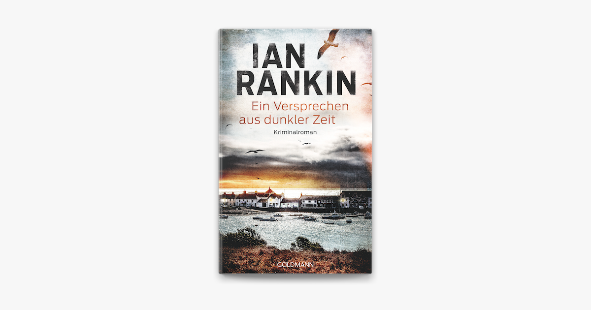 Ein Versprechen aus dunkler Zeit – Ian Rankin