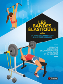 Les Bandes élastiques - Aneliya V. Manolova & Pierre Debraux