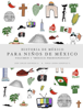 Historia de México para niños de México Vol. I - José Carlos Espinosa García & Karla Joana González Cabeza