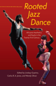 Rooted Jazz Dance - Lindsay Guarino, Carlos R. A. Jones & Wendy Oliver