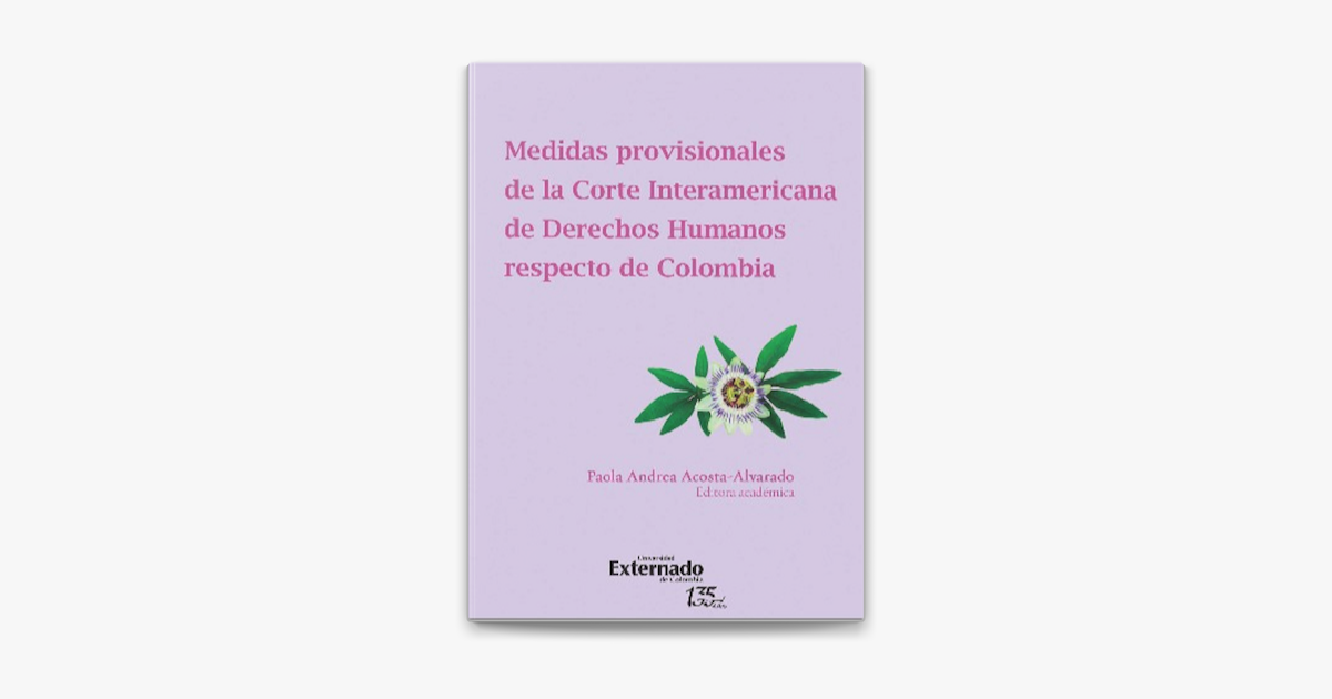 ‎Medidas Provisionales De La Corte Interamericana De Derechos Humanos ...