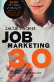 Jobmarketing 3.0 - Aaltje Vincent