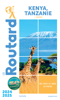 Guide du Routard Kenya Tanzanie 2024/25 - Collectif