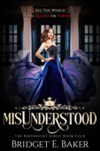 misUnderstood - Bridget E. Baker