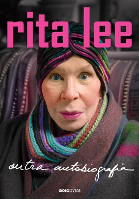 Capa do livro Rita Lee - outra autobiografia de Rita Lee