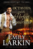 Octavius and the Perfect Governess - Emily Larkin