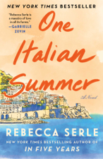 One Italian Summer - Rebecca Serle Cover Art