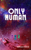 ONLY HUMAN - Brandon Stevenson