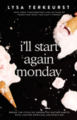 I'll Start Again Monday - Lysa TerKeurst