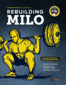 Rebuilding Milo - Aaron Horschig, Kevin Sonthana & David Pellier