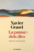 La pausa dels dies - Xavier Graset