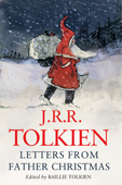 Letters From Father Christmas - J. R. R. Tolkien & Baillie Tolkien