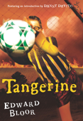 Tangerine - Edward Bloor