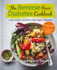 The Reverse Your Diabetes Cookbook - Katie Caldesi & Giancarlo Caldesi