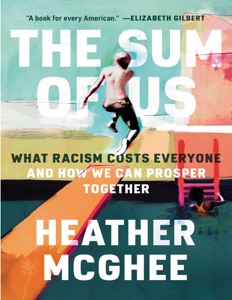 The Sum of Us: What Racism Costs Everyone and How We Can Prosper Together Book Cover