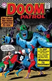 Doom Patrol (1964-) #109 - Arnold Drake & Bruno Premiani by  Arnold Drake & Bruno Premiani PDF Download