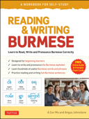 Reading & Writing Burmese: A Workbook for Self-Study - A Zun Mo & Angus Johnstone