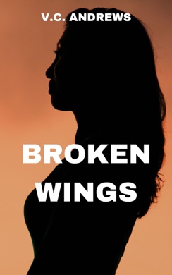 Capa do livro Broken Wings de V.C. Andrews