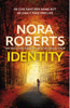 Identity - Nora Roberts