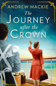 The Journey After the Crown Book Cover