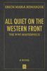 All Quiet on the Western Front - Erich Maria Remarque