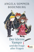 Der kleine Vampir und die Frage aller Fragen - Angela Sommer-Bodenburg