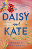 Daisy and Kate - Meredith Appleyard